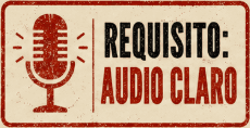 Requisito: audio claro